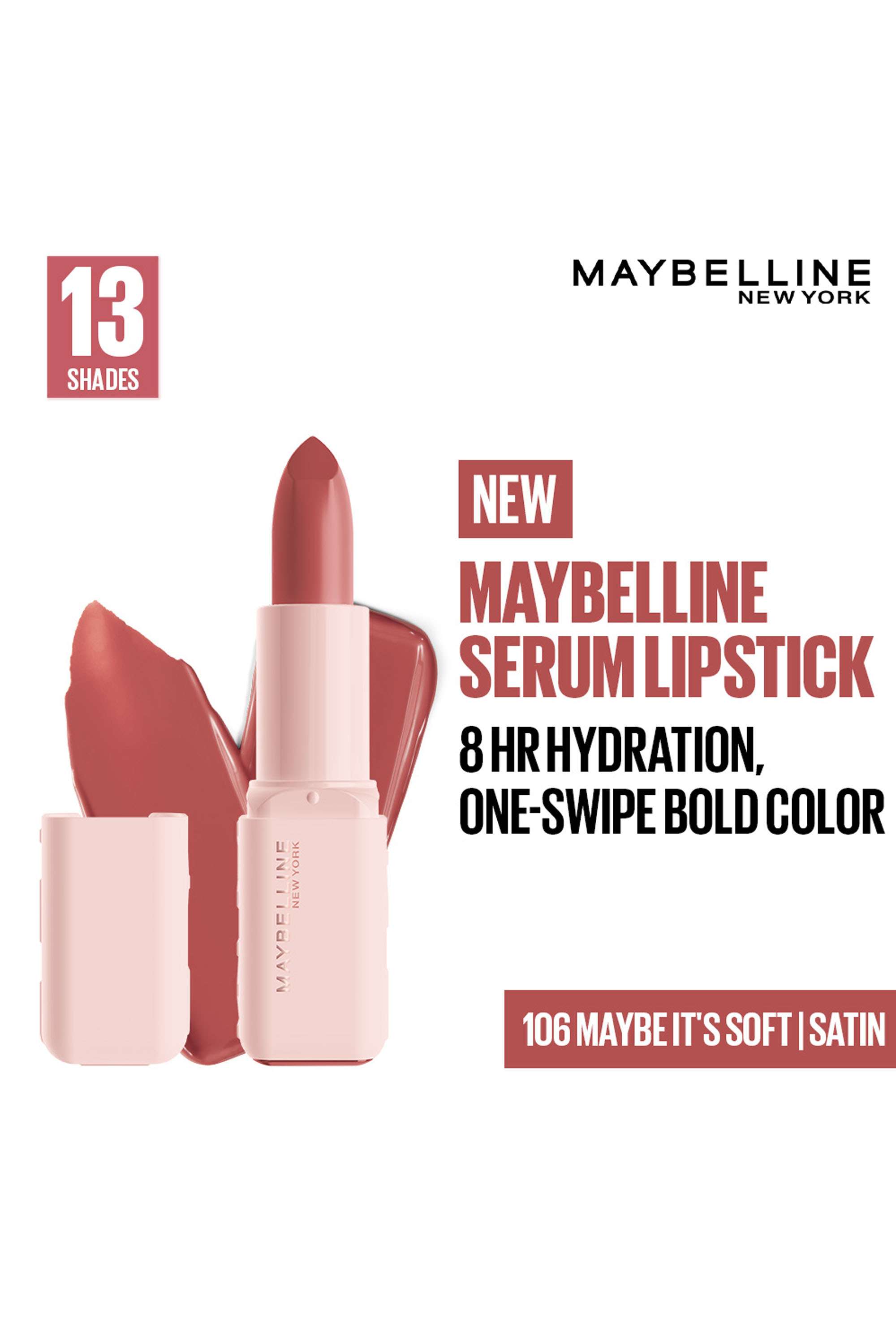 Serum-Satin-Lipstick-8Hr-Hydration-+-One-Swipe-Bold-Color---106-Maybe-It-s-Soft -4.2-gm