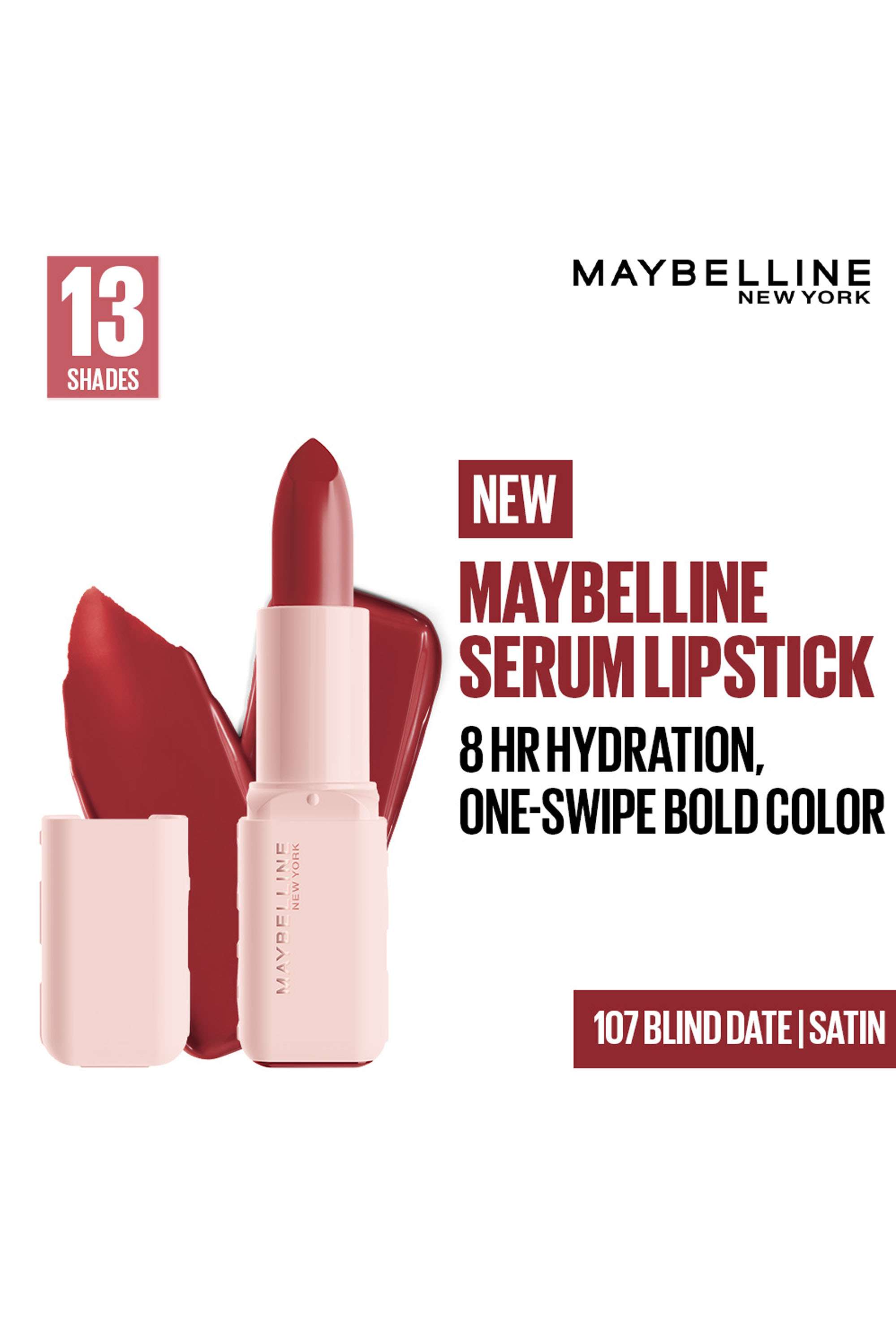 Serum-Satin-Lipstick-8Hr-Hydration-+-One-Swipe-Bold-Color---107-Blind-Date -4.2-gm