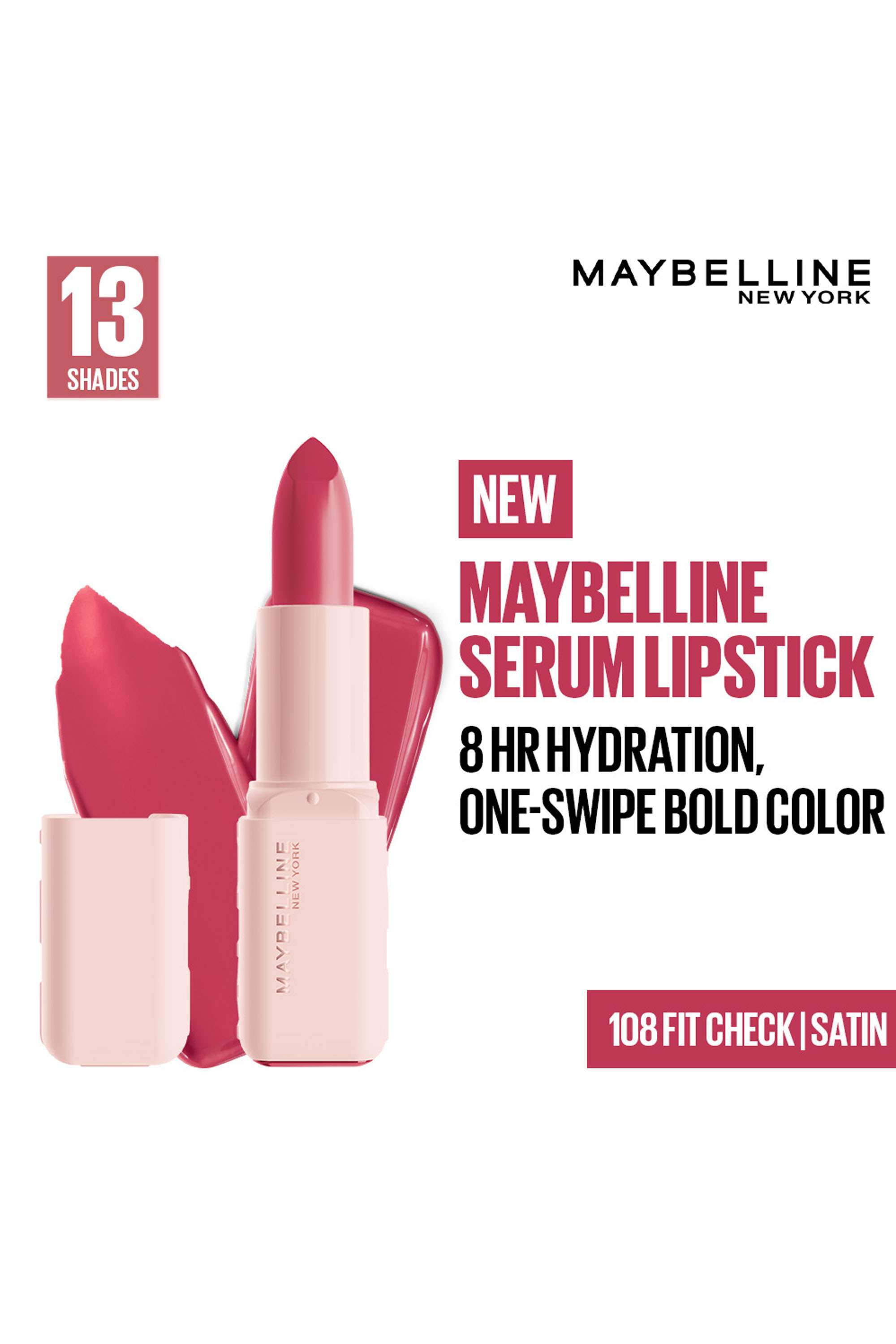 Serum-Satin-Lipstick-8Hr-Hydration-+-One-Swipe-Bold-Color---108-Fit-Check -4.2-gm